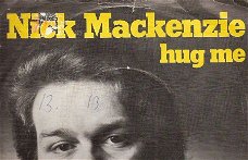 Nick MacKenzie - Hug Me - Mr. Lonesome -fotohoes