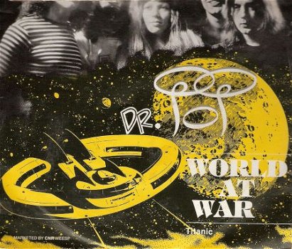 Dr.Pop - World At War - Psych 7'' RARE 1980 - Nederpop - 1
