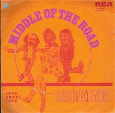 Middle Of the Road - Sacramento - Love Sweet Love -1972