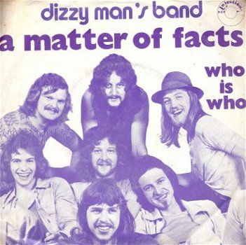 Dizzy Mans Band - A Matter Of Facts - Who Is Who NEDERPOP - 1
