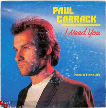 Paul Carrack : I need you (1982) - 1