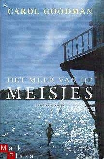 Carol Goodman - Het meer van de meisjes - 1