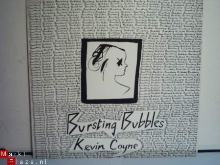 Kevin Coyne: Bursting bubbles - 1