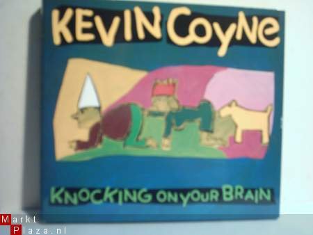 Kevin Coyne: Knocking on your brain - 1