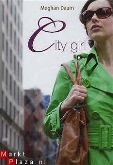 Meghan Daum - City Girl