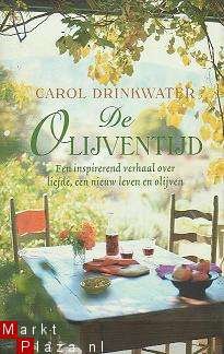 Carol Drinkwater - De Olijventijd