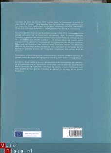 La Commission Européenne 1958-1972 Histoire et Mémoires