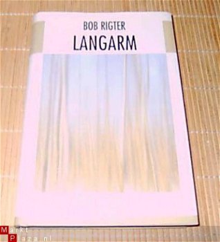 Bob Rigter – Langarm - 1