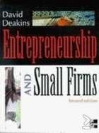 David Deakins & Mark Freel - Entrepreneurship And Small Firms (Engelstalig) - 1