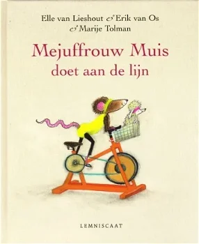 MEJUFFROUW MUIS DOET AAN DE LIJN - Elle van Lieshout & Erik van Os - 0