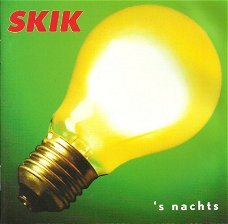 Skik ‎– 's Nachts    CD