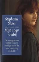 Stephanie Slater mijn angst voorbij