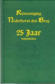Rijvereniging Nederhorst den Berg 25 jaar wapenfeiten