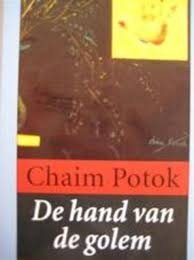 Chaim Potok - DE HAND VAN DE GOLEM