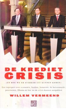 De kredietcrisis door Willem Vermeend