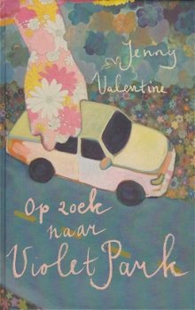 **OP ZOEK NAAR VIOLET PARK - Jenny Valentine - 0