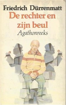 Friedrich Dürrenmatt ; De rechter en zijn beul