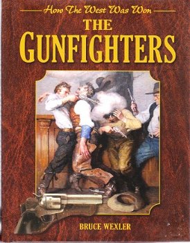 How the West was won, The gunfighters, Bruce Wexler - 1