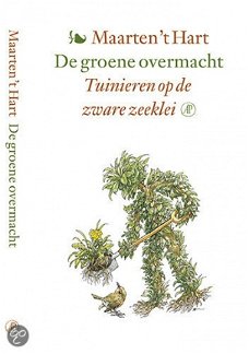 Maarten 't Hart - De Groene Overmacht (Hardcover/Gebonden)