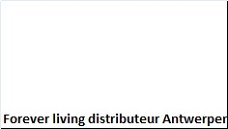 Forever living distributeur Antwerpen