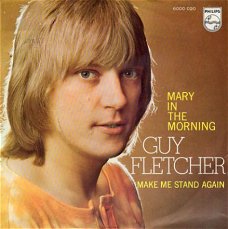 Guy Fletcher : Mary in the morning (1971)