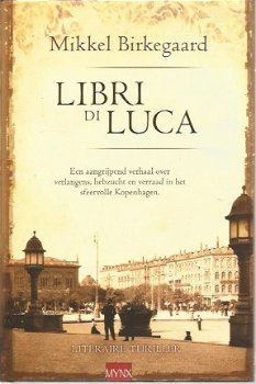 Mikkel Birkegaard; Libri di Luca - 1