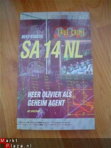 Heer Olivier als geheim agent door Bert Voskuil (SA 14 NL)