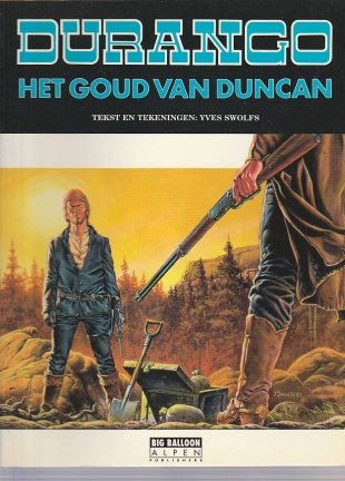Durango 9 Het goud van Duncan - nr. 1
