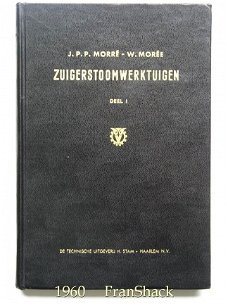 [1960] Zuigerstoomwerktuigen Deel 1, Morré/ Morée, Stam