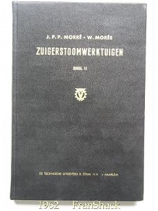 [1962] Zuigerstoomwerktuigen Deel 2, Morré/ Morée, Stam