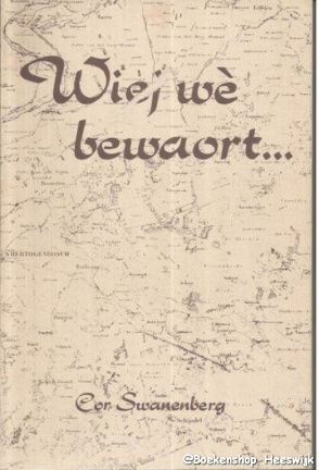 Swanenberg, Cor - Wiej wè bewaort - nr. 1