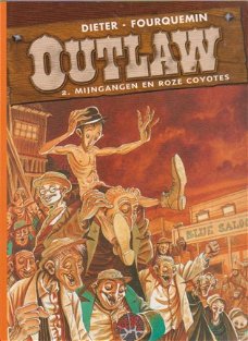 Outlaw 2 Mijngangen en roze coyotes