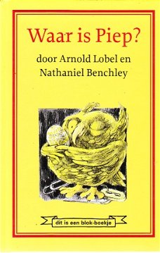 Waar is Piep? door Arnold Lobel & Nathaniel Benchley
