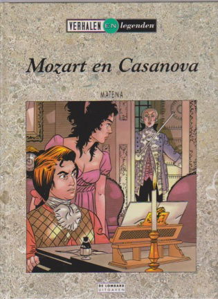 Verhalen en Legenden Mozart en Casanova hardcover - nr. 1