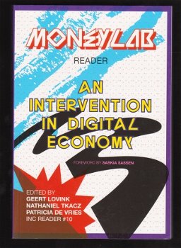 MONEYLAB READER: An intervention in digital economy - 1