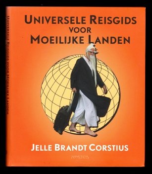 UNIVERSELE REISGIDS VOOR MOEILIJKE LANDEN - Brandt Corstius - 1