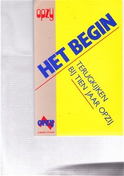 Het begin: Terugkijken bij tien jaar Opzij - 1