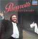 Pavarotti ‎– Anniversary (Nieuw) CD - 1 - Thumbnail