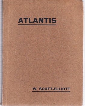 De geschiedenis van Atlantis door W. Scott-Elliott - 1