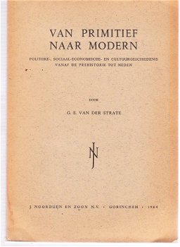 Van primitief naar modern door G.E. van der Strate - 1