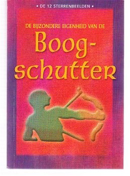 De bijzondere eigenheid van de boogschutter (sterrenbeeld) - 1