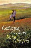 Catherine Cookson Smal is het pad