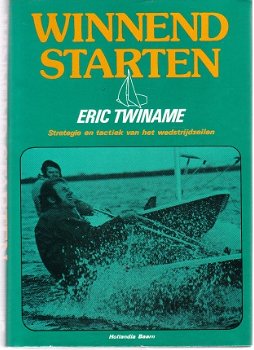 Winnend starten door Eric Twiname - 1