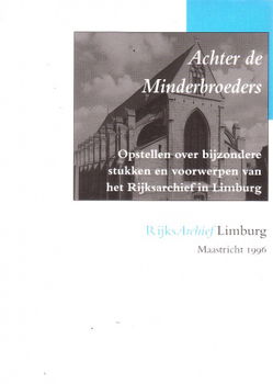 Achter de Minderbroeders, rijksarchief Limburg - 1