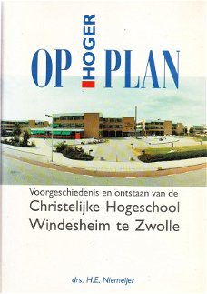 Op hoger plan (christ. Hogeschool Windesheim)