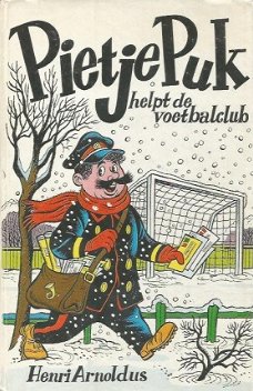 Henri Arnoldus, Pietje Puk helpt de voetbalclub