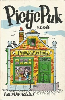 Henri Arnoldus; Pietje Puk wordt Pietje Antiek - 1