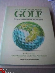 The worldatlas of golf by Ward-Thomas and others