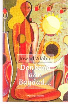 Denkend aan Bagdad door Jowad Alabid
