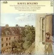 RAVEL: BOLERO AND WORKS BY CHABRIER, DUKAS, BERLIOZ HALLE ORCHESTRA CONDUCTED BY JAMES LOUGHRAN - 1